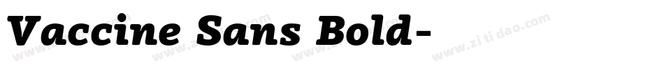 Vaccine Sans Bold字体转换